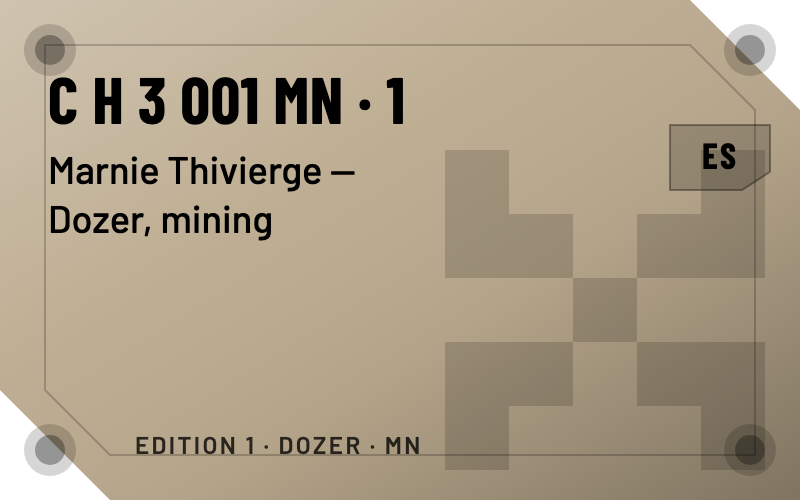 Tile for C H 3 001 MN · 1, Marnie Thivierge — Dozer, mining